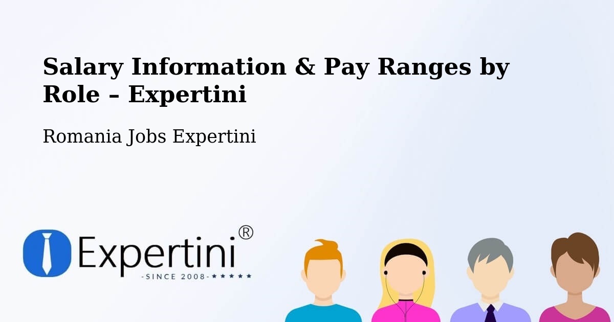 Salary Information & Pay Ranges – Lipăneşti - Lipăneşti, Romania Jobs Expertini